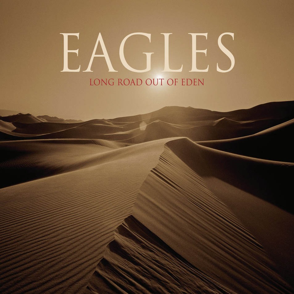 Long Road Out Of Eden, The Eagles - Albumhoes